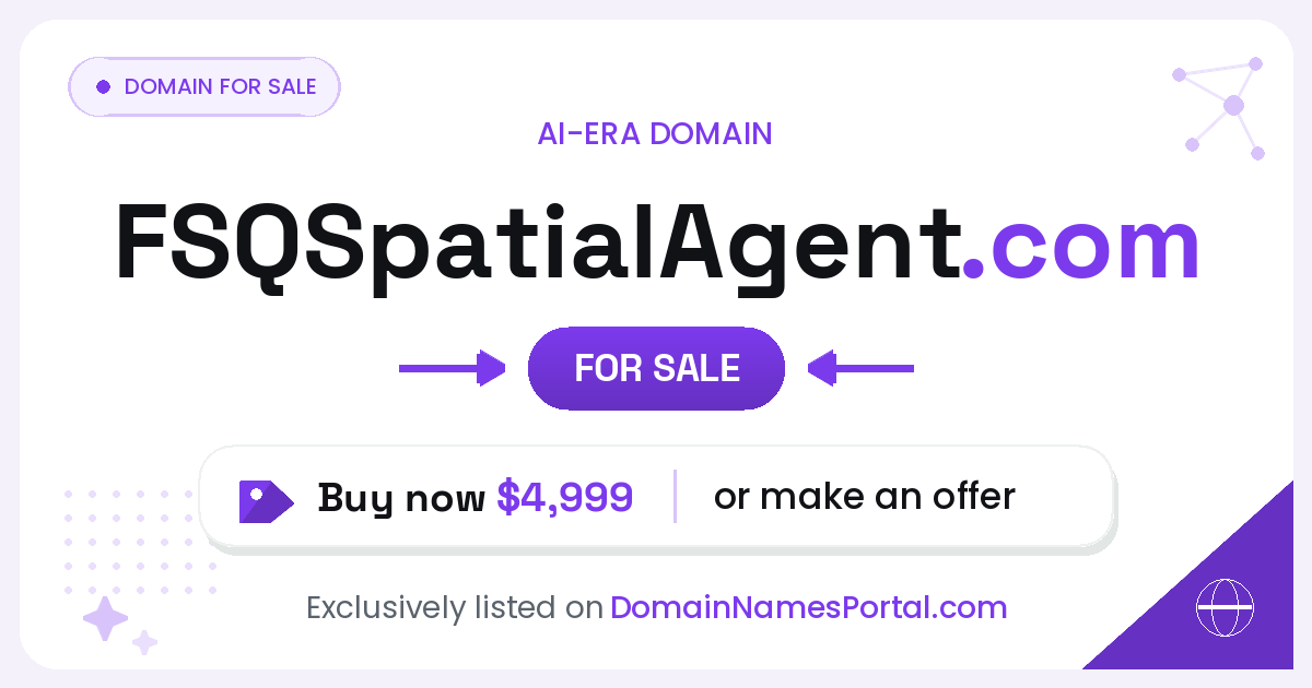 FSQSpatialAgent.com share card